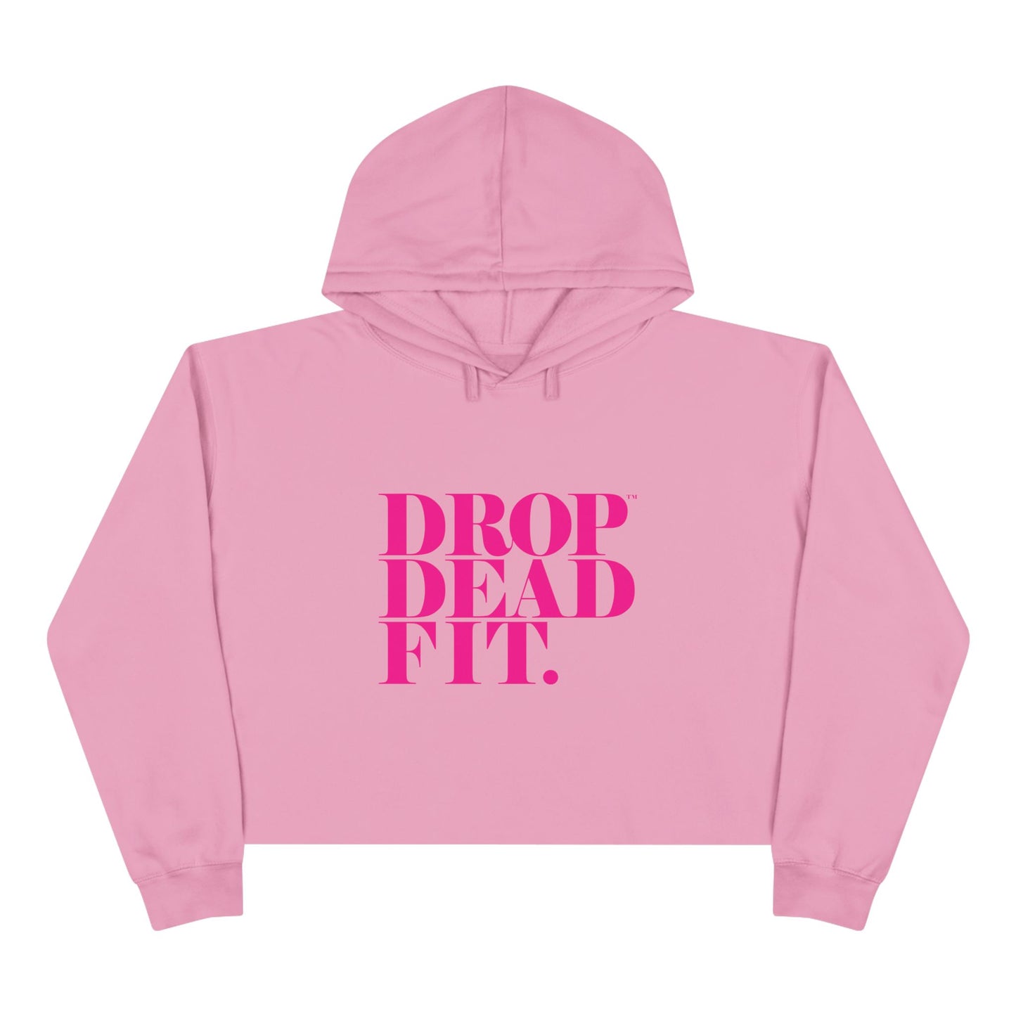 Chic Drop Dead Fit Crop Hoodie, Trendy Fashion Sweatshirt, Casual Wear, Gym Activewear, Gift for Fitness Lovers