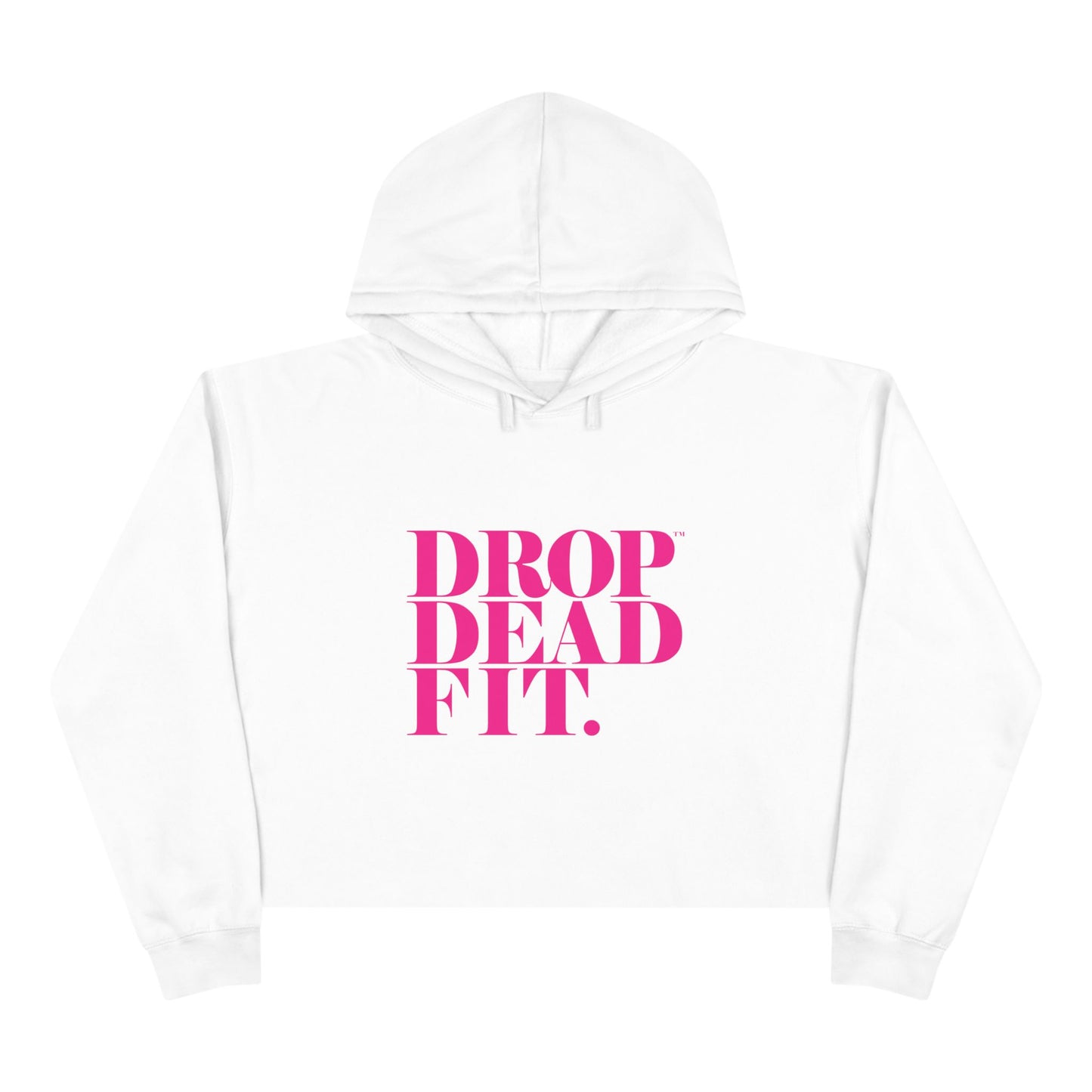 Chic Drop Dead Fit Crop Hoodie, Trendy Fashion Sweatshirt, Casual Wear, Gym Activewear, Gift for Fitness Lovers