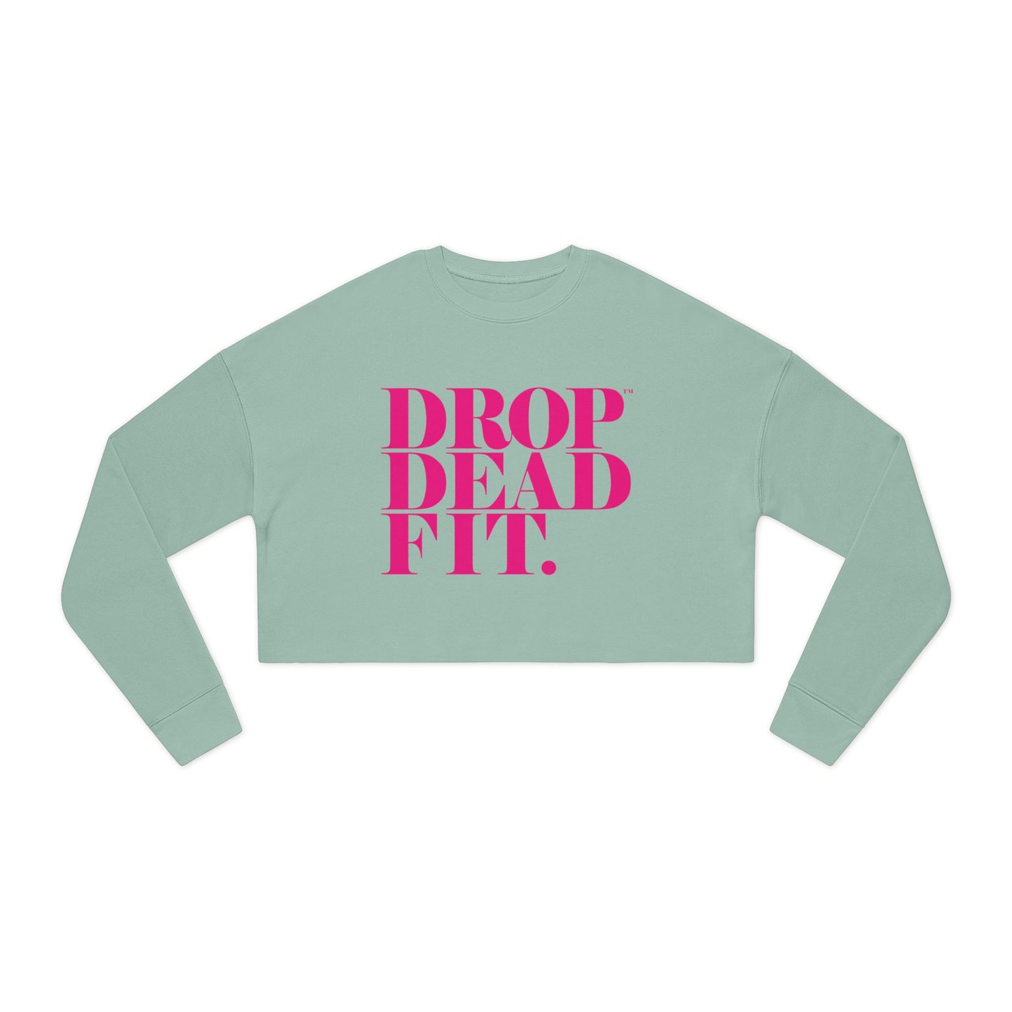 DROPDEADFIT.. Women's Cropped Sweatshirt - Chill Vibes, Fitness Motivation, Casual Style, Perfect Gift, Trendy Look