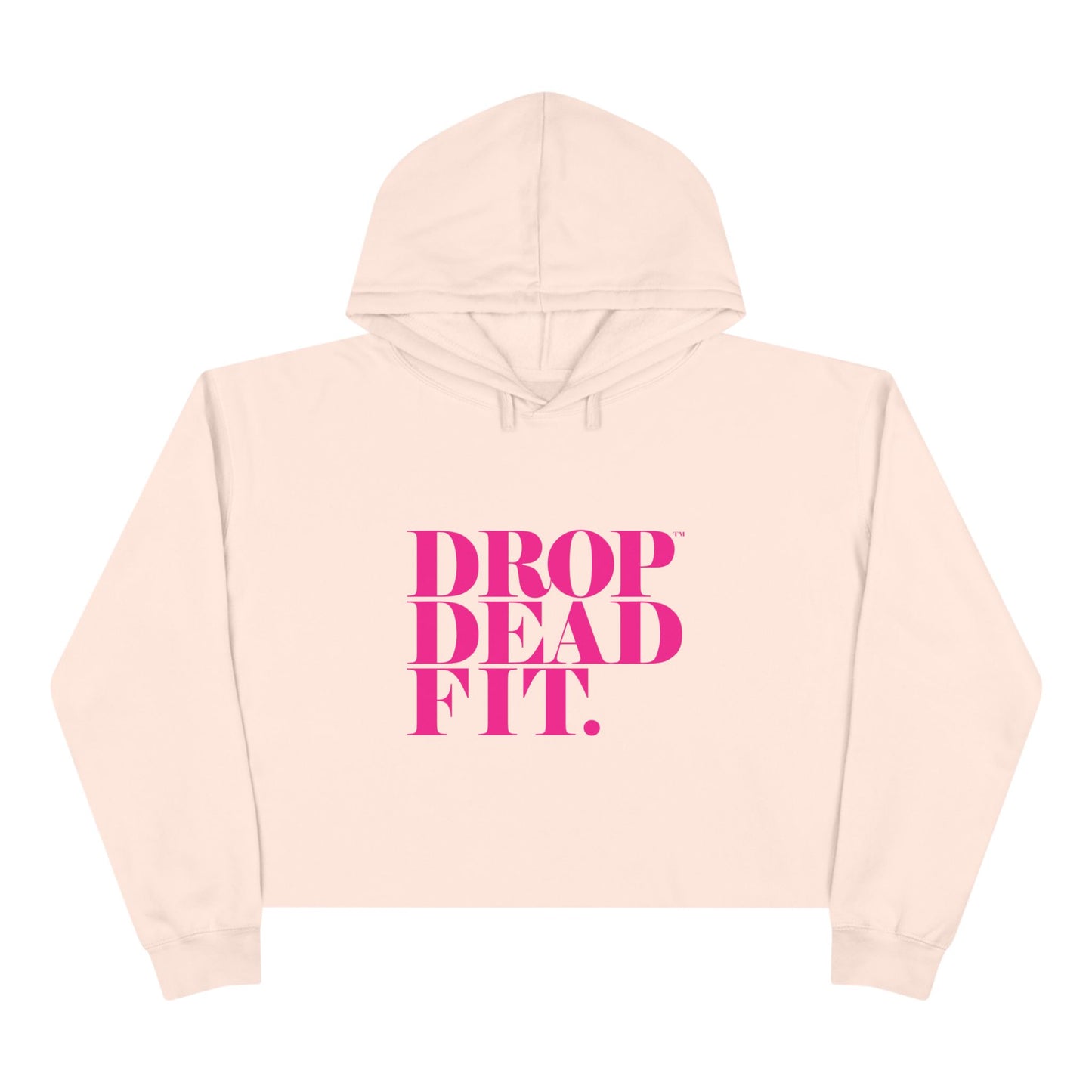 Chic Drop Dead Fit Crop Hoodie, Trendy Fashion Sweatshirt, Casual Wear, Gym Activewear, Gift for Fitness Lovers
