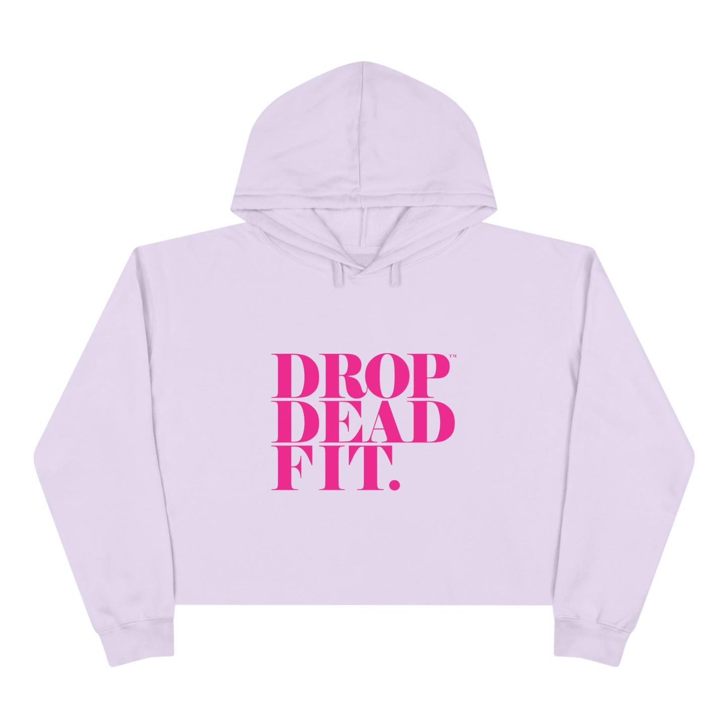 Chic Drop Dead Fit Crop Hoodie, Trendy Fashion Sweatshirt, Casual Wear, Gym Activewear, Gift for Fitness Lovers